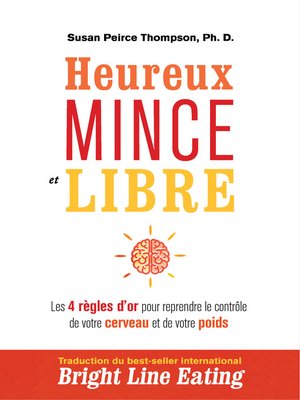 cover image of Heureux, mince et libre